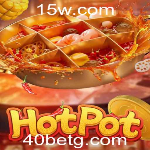 Hotpot: O Jogo Que Está Transformando Apostas com 40bet