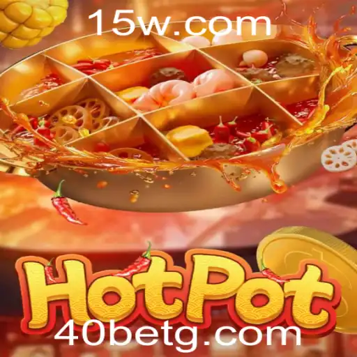 Hotpot: O Jogo Que Está Transformando Apostas com 40bet