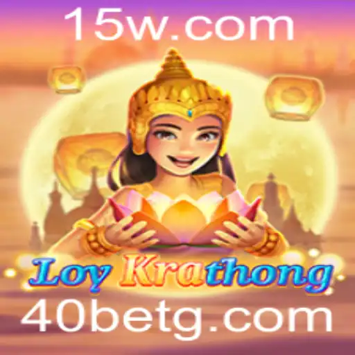 Descubra o Fascinante Jogo LoyKrathong: Regras, Estratégias e a Inovação dos 40bet