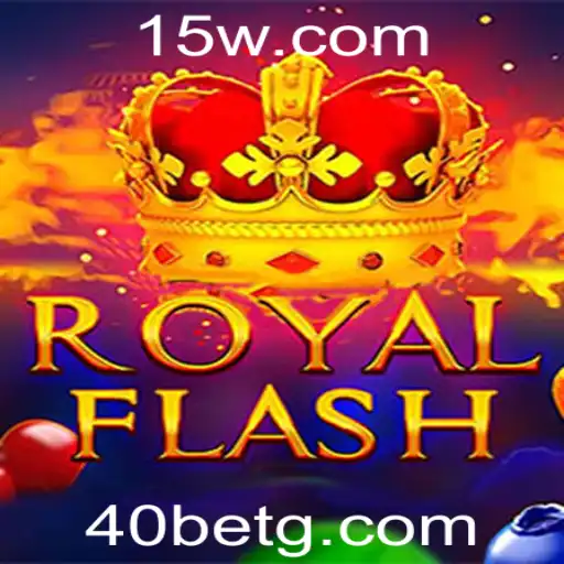 Descubra RoyalFlash: Uma Nova Era nos Jogos de Cartas com 40bet